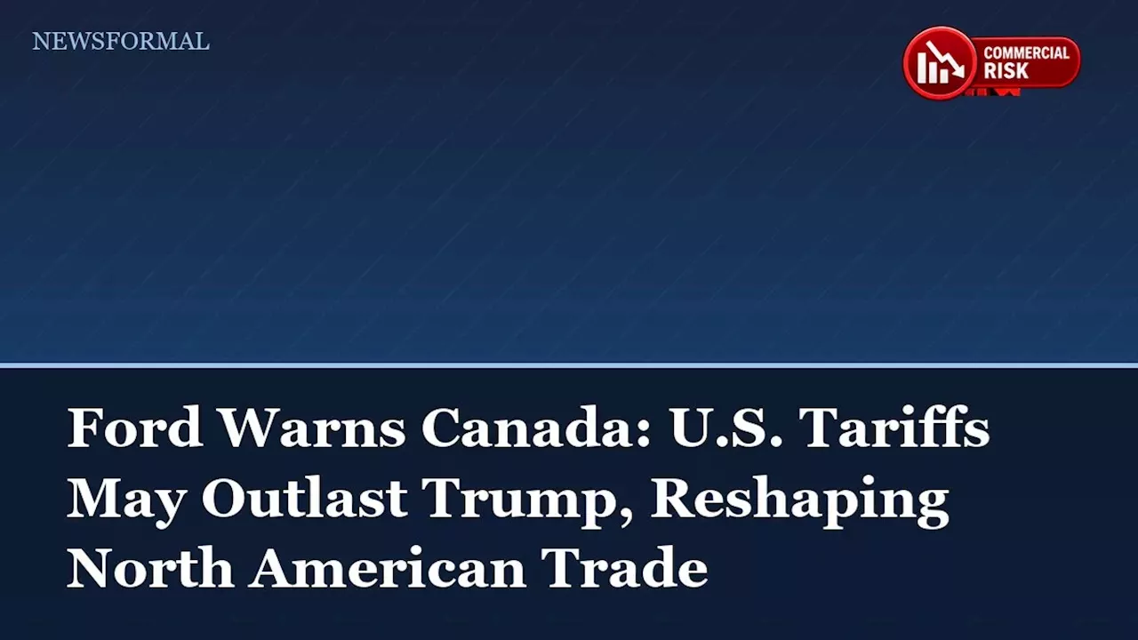 Ontario Premier Warns Canada of Permanent US Trade Protectionism Amid Ongoing Tariffs